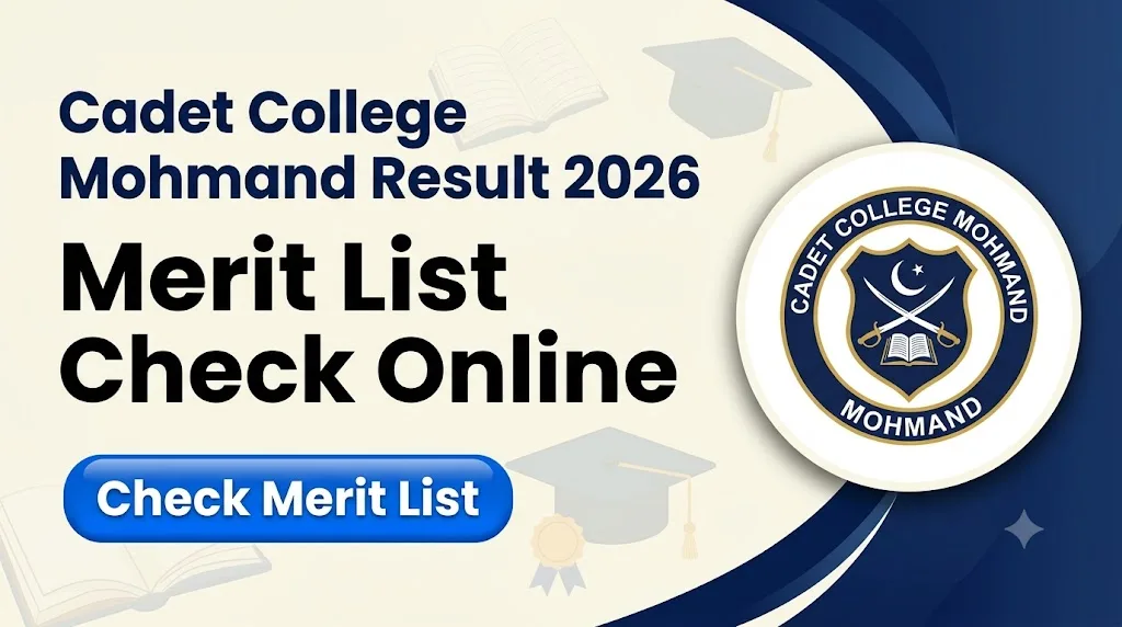 Cadet College Mohmand Entry Test Result Merit List Class 8