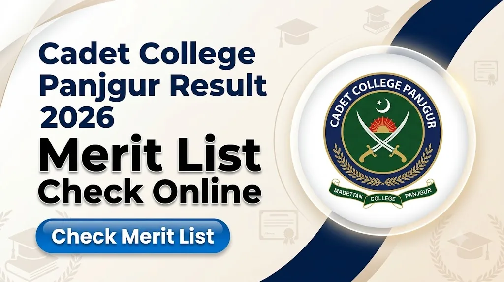 Cadet College Panjgur Entry Test Result Merit List 2026 7th Class