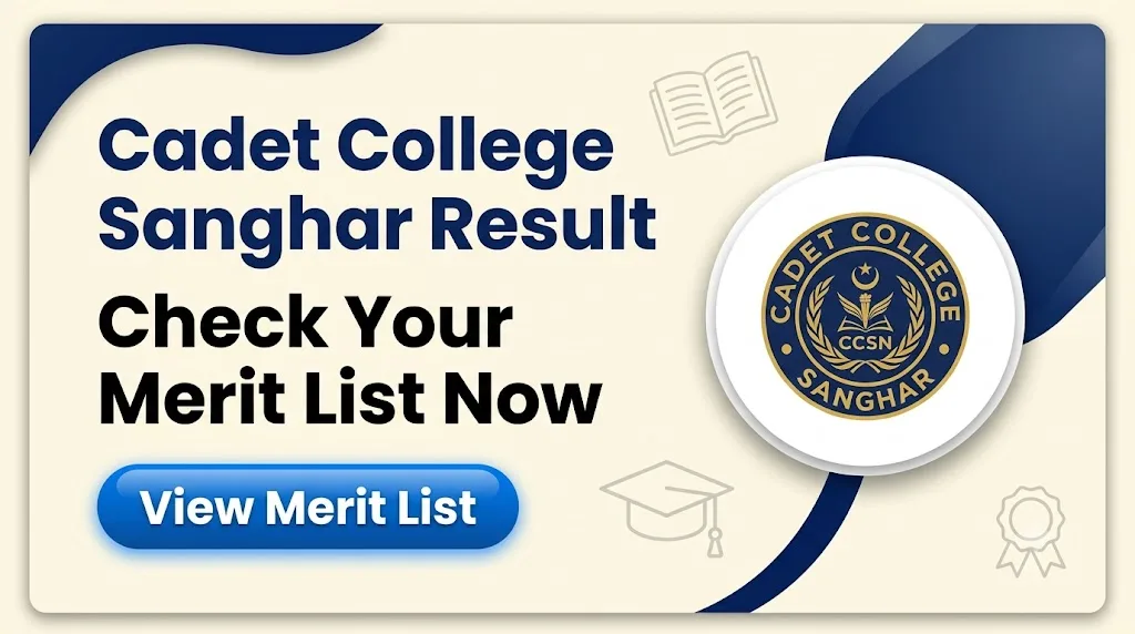 Cadet College Sanghar Merit List 2026